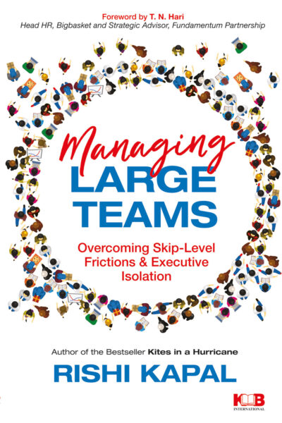 Managing Large Teams, Overcoming Skip-Level Frictions & Executive Isolation