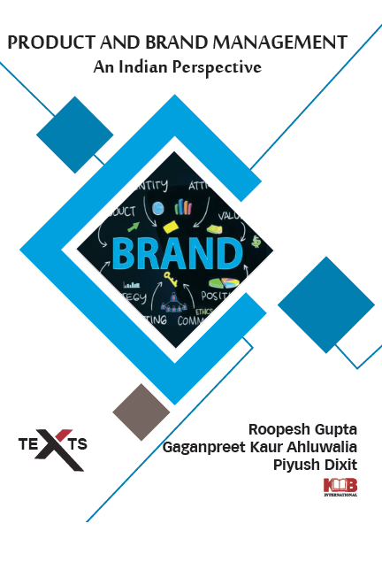 PRODUCT AND BRAND MANAGEMENT: An Indian Perspective
