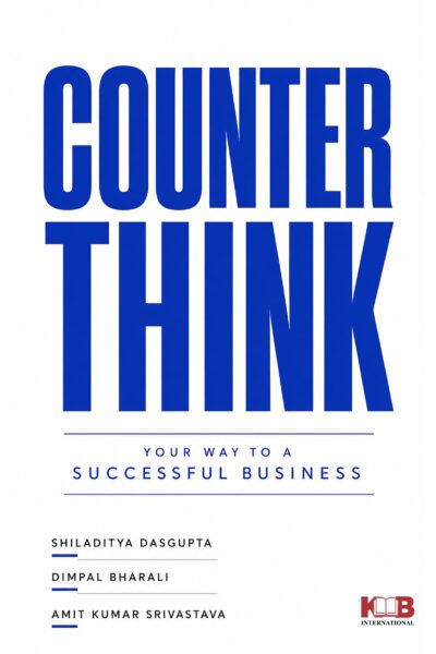 Counter Think: Your Way To A Successful Business