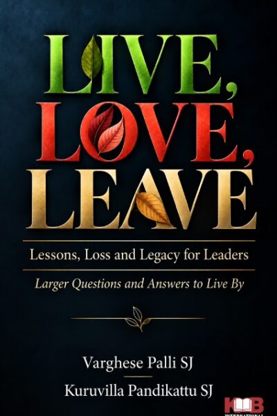 LIVE, LOVE, LEAVE