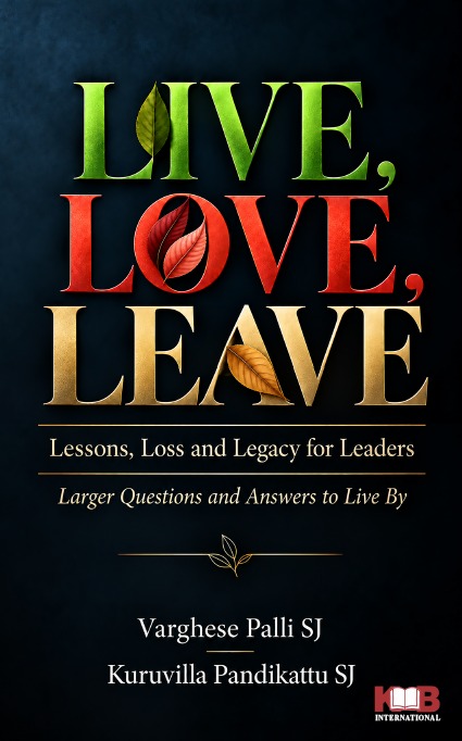 LIVE, LOVE, LEAVE